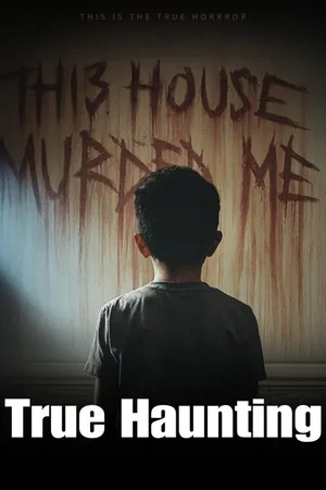 True Haunting
