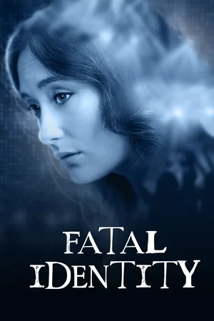 Fatal Identity