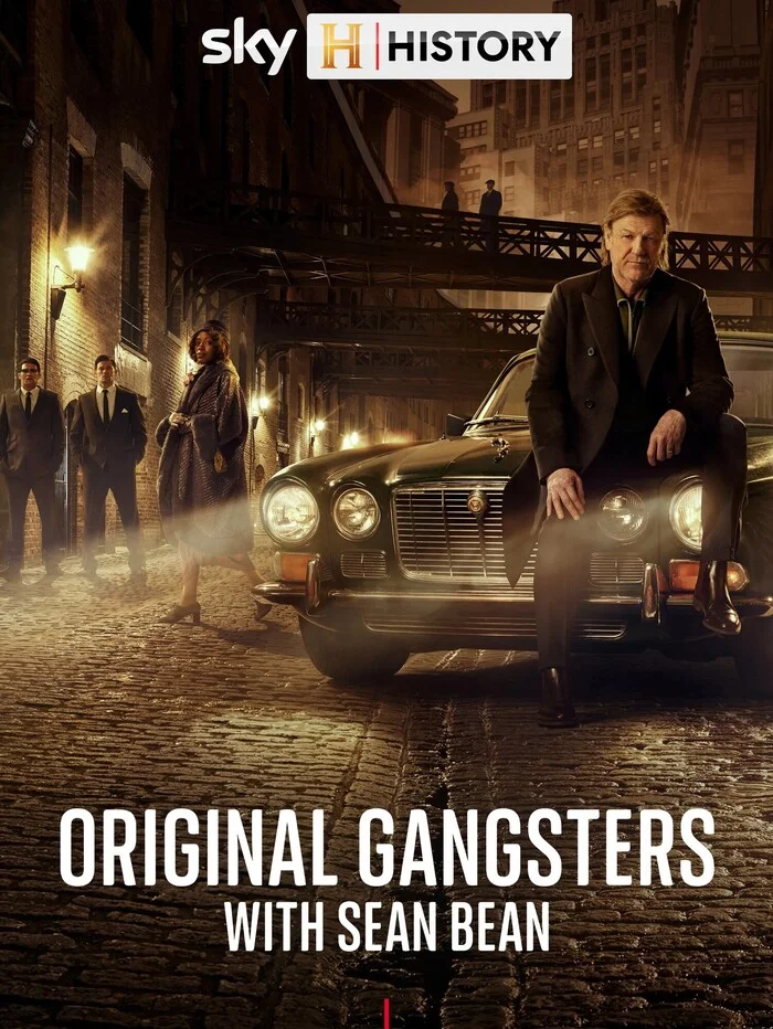 Original Gangsters with Sean Bean