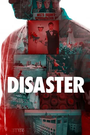 Disaster: The Chernobyl Meltdown